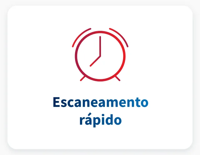 Escaneamento r&aacute;pido.