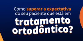 Ortodontia de Alta Performance: O que é? Como aplicar em meu consultório?